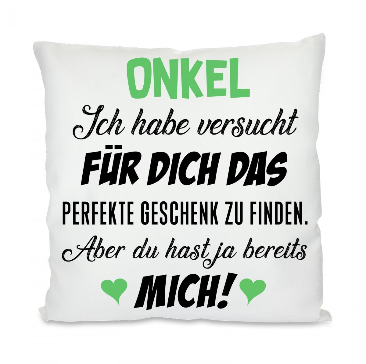 onkel_ich_habe_versucht_-_kissen.jpg